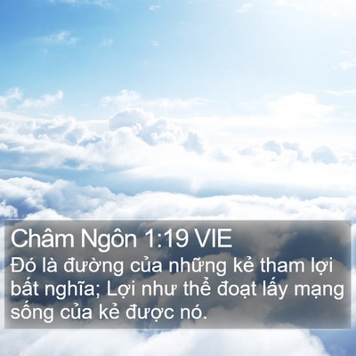 Châm Ngôn 1:19 VIE Bible Verse Image