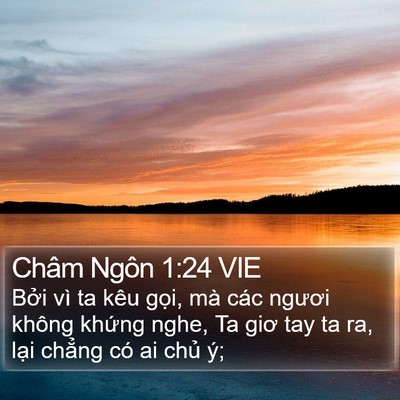 Châm Ngôn 1:24 VIE Bible Verse Image