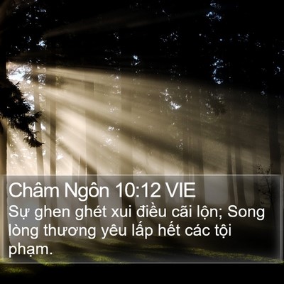 Châm Ngôn 10:12 VIE Bible Verse Image