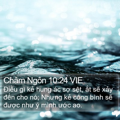 Châm Ngôn 10:24 VIE Bible Verse Image
