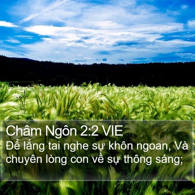 Châm Ngôn 2:2 VIE Bible Verse Image