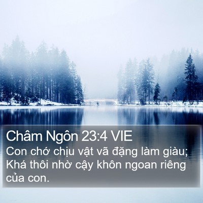 Châm Ngôn 23:4 VIE Bible Verse Image