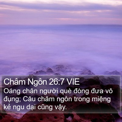 Châm Ngôn 26:7 VIE Bible Verse Image