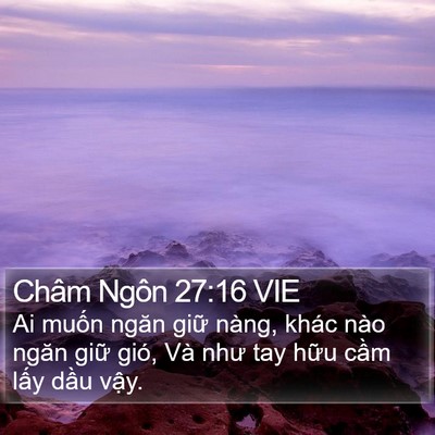 Châm Ngôn 27:16 VIE Bible Verse Image