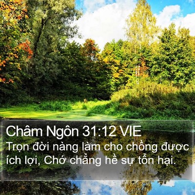 Châm Ngôn 31:12 VIE Bible Verse Image