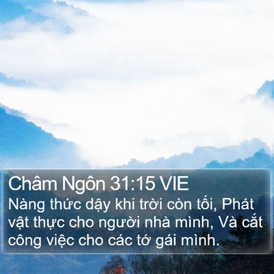 Châm Ngôn 31:15 VIE Bible Verse Image