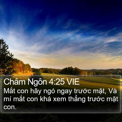 Châm Ngôn 4:25 VIE Bible Verse Image