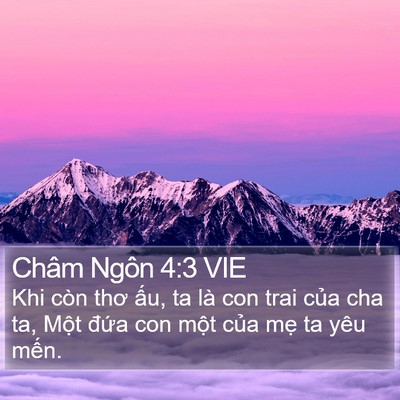 Châm Ngôn 4:3 VIE Bible Verse Image