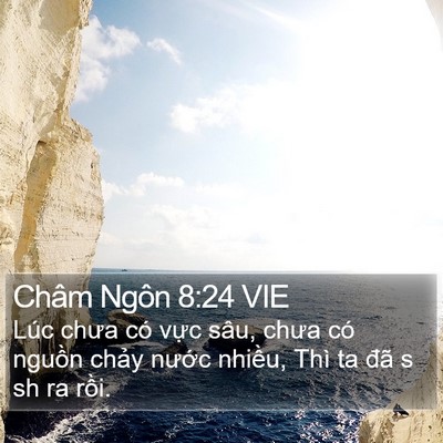 Châm Ngôn 8:24 VIE Bible Verse Image