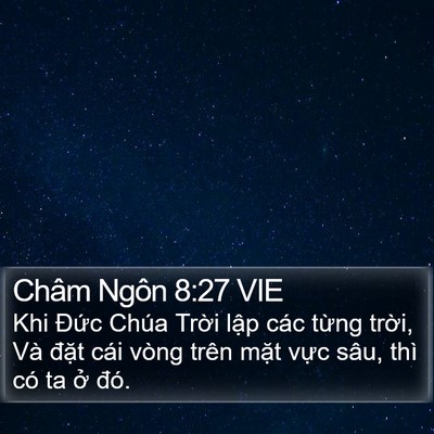 Châm Ngôn 8:27 VIE Bible Verse Image