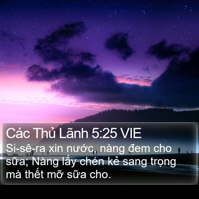 Các Thủ Lãnh 5:25 VIE Bible Verse Image