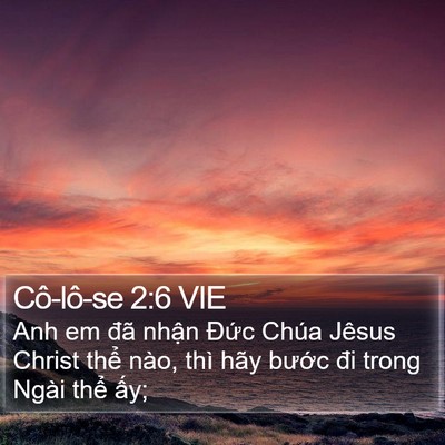 Cô-lô-se 2:6 VIE Bible Verse Image