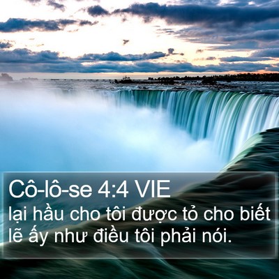 Cô-lô-se 4:4 VIE Bible Verse Image