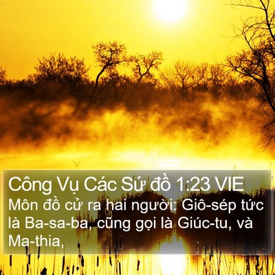 Công Vụ Các Sứ đồ 1:23 VIE Bible Verse Image