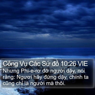 Công Vụ Các Sứ đồ 10:26 VIE Bible Verse Image