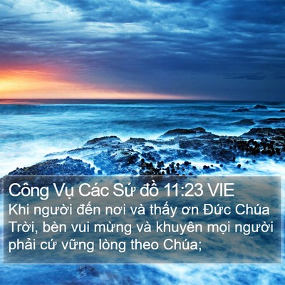 Công Vụ Các Sứ đồ 11:23 VIE Bible Verse Image