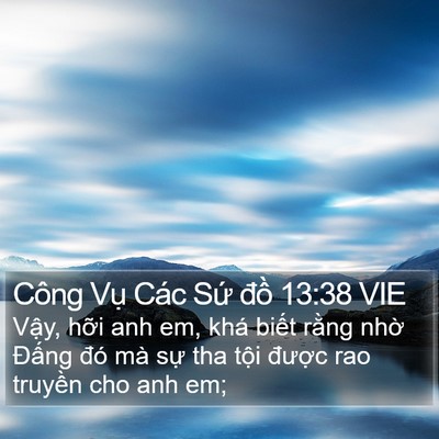 Công Vụ Các Sứ đồ 13:38 VIE Bible Verse Image