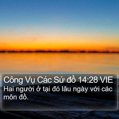 Công Vụ Các Sứ đồ 14:28 VIE Bible Verse Image
