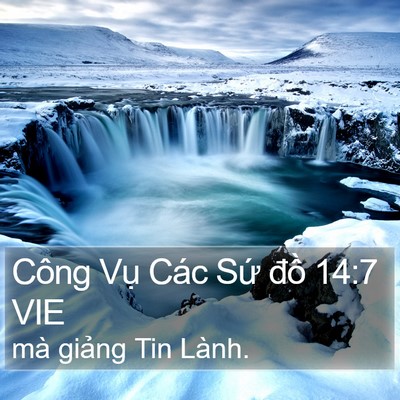 Công Vụ Các Sứ đồ 14:7 VIE Bible Verse Image