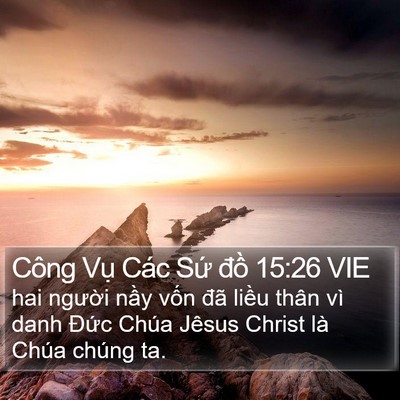 Công Vụ Các Sứ đồ 15:26 VIE Bible Verse Image