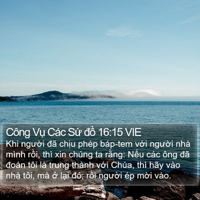 Công Vụ Các Sứ đồ 16:15 VIE Bible Verse Image