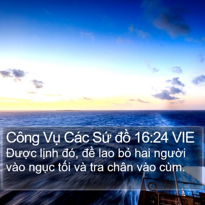 Công Vụ Các Sứ đồ 16:24 VIE Bible Verse Image