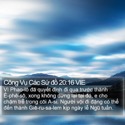 Công Vụ Các Sứ đồ 20:16 VIE Bible Verse Image