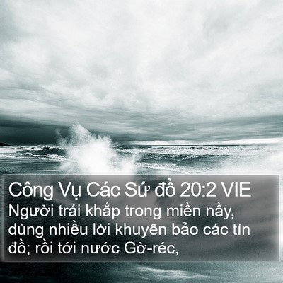 Công Vụ Các Sứ đồ 20:2 VIE Bible Verse Image
