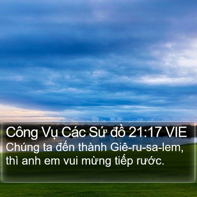 Công Vụ Các Sứ đồ 21:17 VIE Bible Verse Image