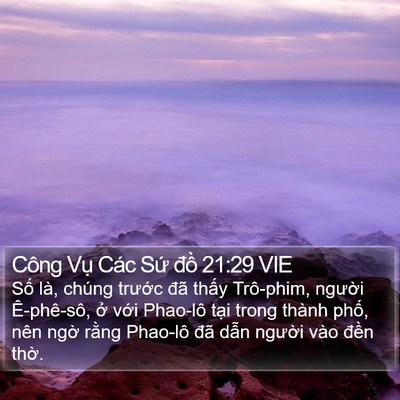 Công Vụ Các Sứ đồ 21:29 VIE Bible Verse Image