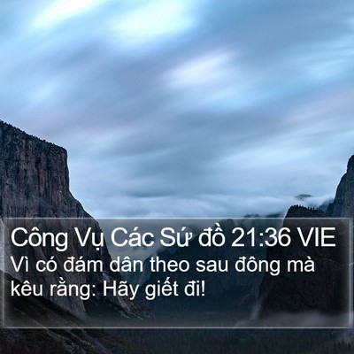 Công Vụ Các Sứ đồ 21:36 VIE Bible Verse Image