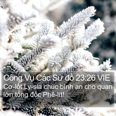 Công Vụ Các Sứ đồ 23:26 VIE Bible Verse Image