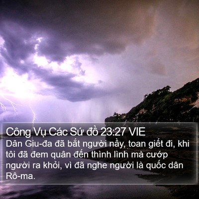 Công Vụ Các Sứ đồ 23:27 VIE Bible Verse Image