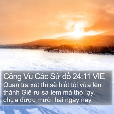 Công Vụ Các Sứ đồ 24:11 VIE Bible Verse Image