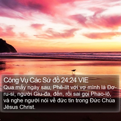 Công Vụ Các Sứ đồ 24:24 VIE Bible Verse Image