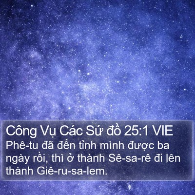 Công Vụ Các Sứ đồ 25:1 VIE Bible Verse Image