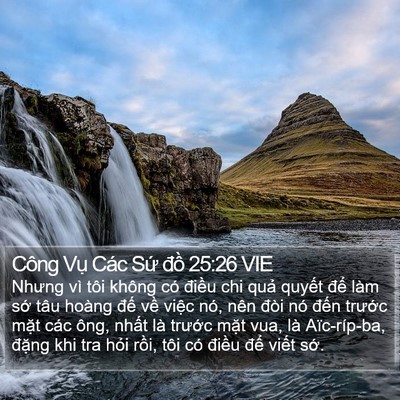 Công Vụ Các Sứ đồ 25:26 VIE Bible Verse Image