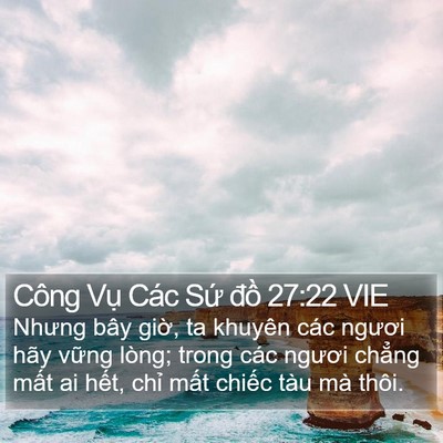 Công Vụ Các Sứ đồ 27:22 VIE Bible Verse Image