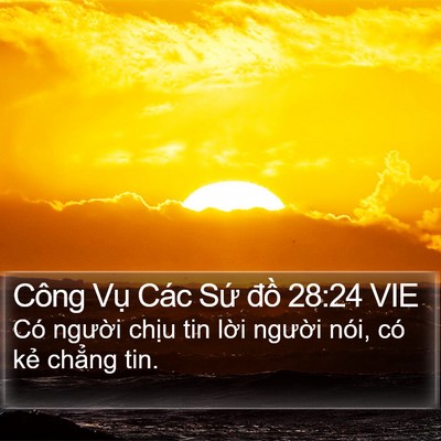 Công Vụ Các Sứ đồ 28:24 VIE Bible Verse Image