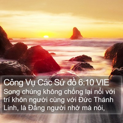 Công Vụ Các Sứ đồ 6:10 VIE Bible Verse Image