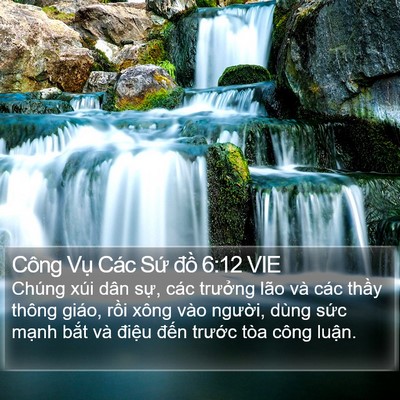 Công Vụ Các Sứ đồ 6:12 VIE Bible Verse Image