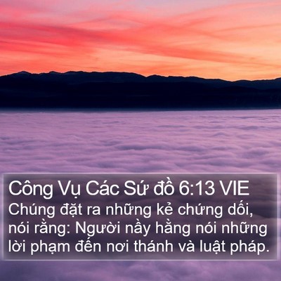 Công Vụ Các Sứ đồ 6:13 VIE Bible Verse Image