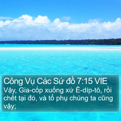 Công Vụ Các Sứ đồ 7:15 VIE Bible Verse Image