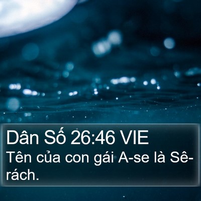 Dân Số 26:46 VIE Bible Verse Image