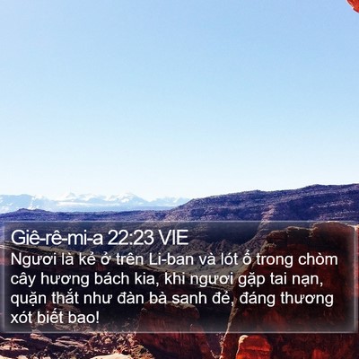 Giê-rê-mi-a 22:23 VIE Bible Verse Image