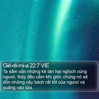 Giê-rê-mi-a 22:7 VIE Bible Verse Image