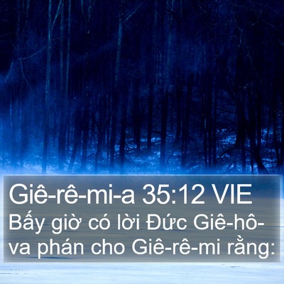 Giê-rê-mi-a 35:12 VIE Bible Verse Image
