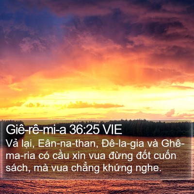 Giê-rê-mi-a 36:25 VIE Bible Verse Image