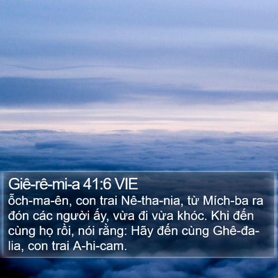 Giê-rê-mi-a 41:6 VIE Bible Verse Image