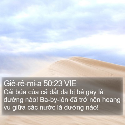 Giê-rê-mi-a 50:23 VIE Bible Verse Image